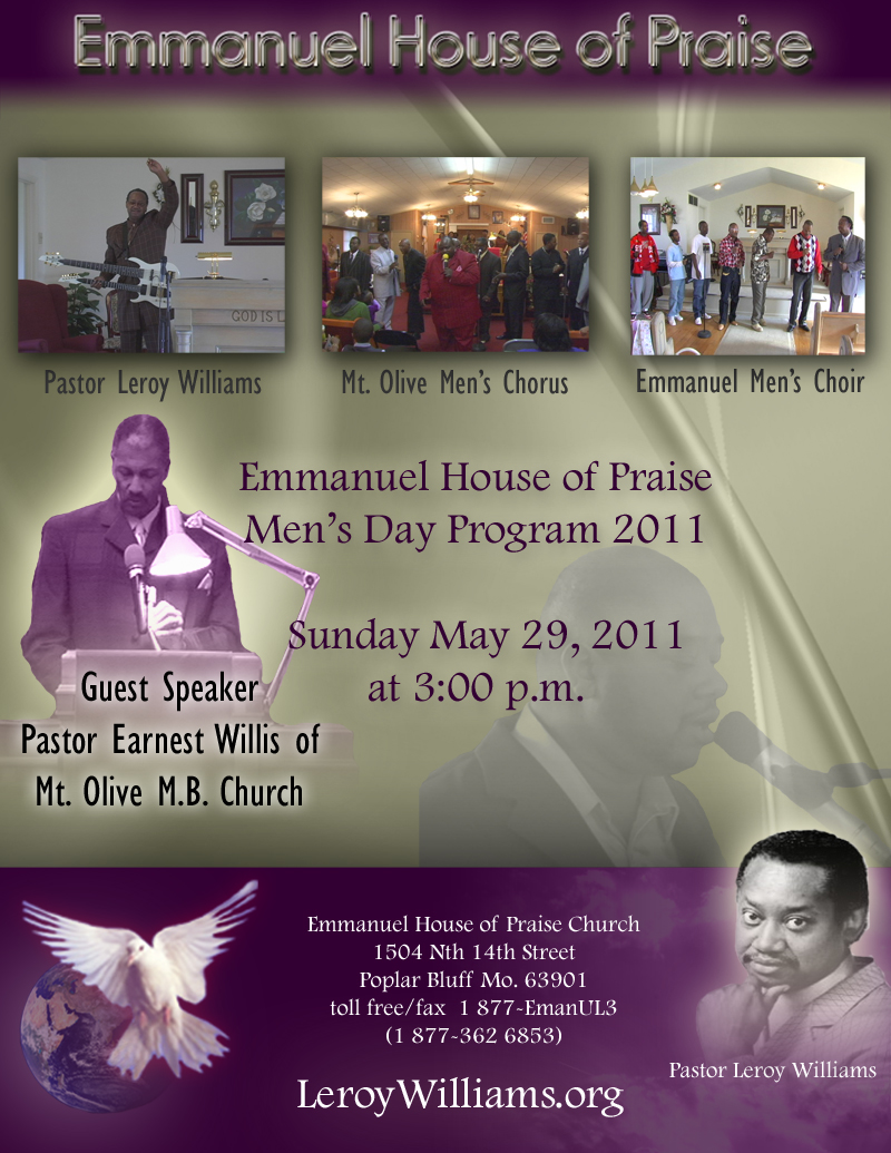 Emmanuel House of Praise Men's Day Program 2011 Promo Poster, with Pastor Leroy Williams, Dewayne Williams Emmanuel Men, Mt. Olive Male Chorus, and Pastor Earnest Willis