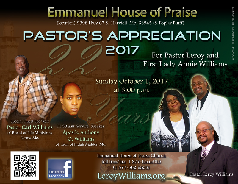 Pastor's Anniversary 2017 for Pastor Leroy and First Lady Annie Williams, Emmanuel House of Praise:  Guest speaker Pastor Carl Williams, Apostle Anthony Williams