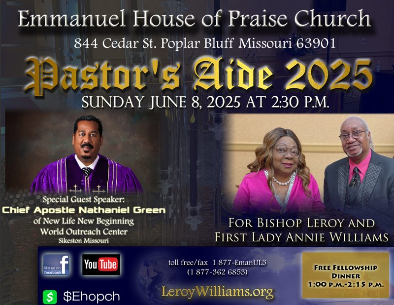 Emmanuel House of Praise Pastor's Aide 2025 Flyer, for Bishop Leroy Williams and First Lady Annie Williams. Guest Speaker: Chief Apostle Nathaniel Green of  New Life New Beginning World Outreach Center.
